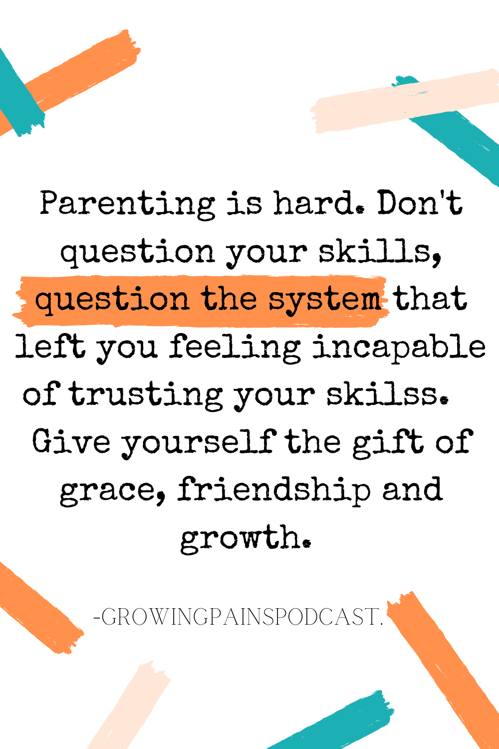 You have an innate ability to parent. EP:03