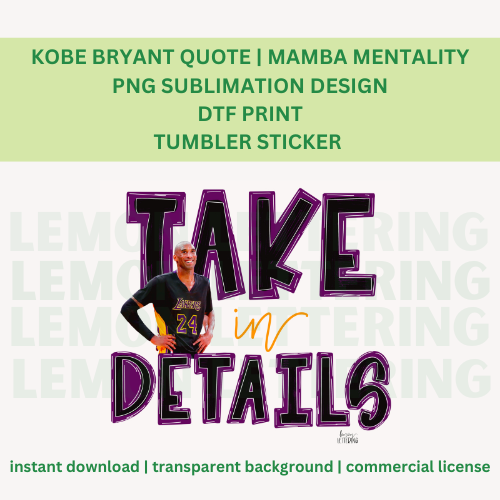 Digital Kobe Bryant Quote PNG Sublimation Design Download DTF Print Tumbler Sticker