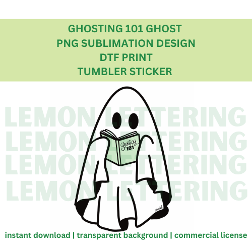 Digital Ghost Ghosting 101 PNG Sublimation Design Download DTF Print Tumbler Sticker